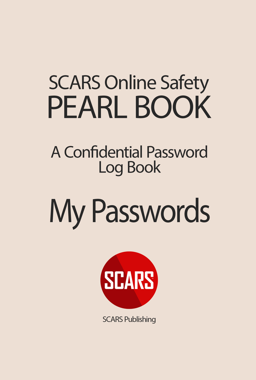 SCARS PEARL BOOK - The SCARS Online Safety Password Log Book