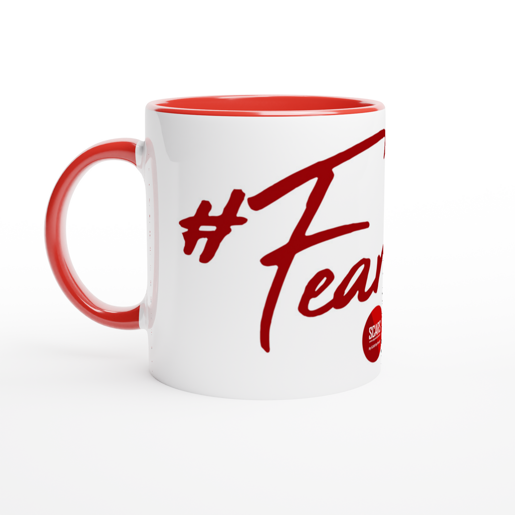 #FearLess! - White 11oz Ceramic Mug with Color Inside - SCARS Design - Worldwide Product
